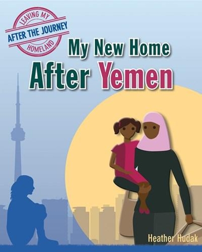 Паперова книга «My New Home After Yemen», автор Хізер К. Худак - фото №1