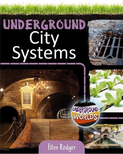 Паперова книга «Underground City Systems», автор Еллен Роджер - фото №1