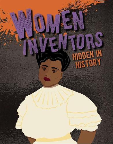 Бумажная книга «Women Inventors Hidden in History», автор Петрис Кустанс - фото №1
