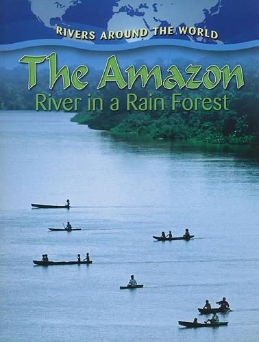 Бумажная книга «The Amazon: River in a Rain Forest», автор Молли Алоян - фото №1
