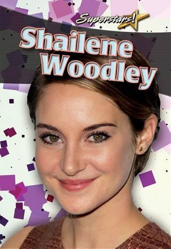 Паперова книга «Shailene Woodley», автор Ребекка Сьонгер - фото №1