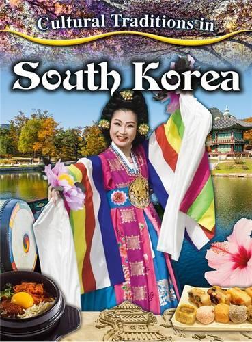 Бумажная книга «Cultural Traditions in South Korea», автор Лиза Далримпл - фото №1