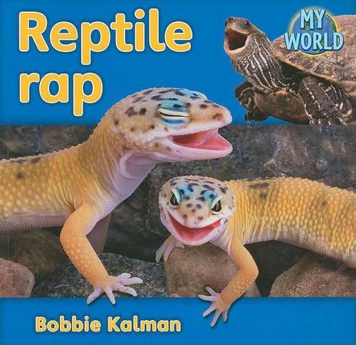 Бумажная книга «Reptile rap», автор Бобби Калман - фото №1