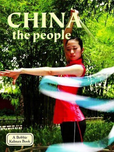 Бумажная книга «China: The People», автор Бобби Калман - фото №1