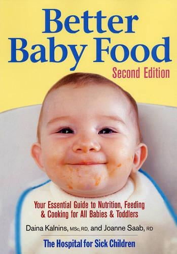 Паперова книга «Better Baby Food», авторів Дайна Калніньш, Джоанна Сааб - фото №1