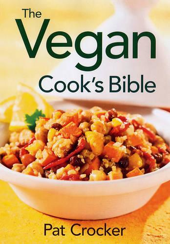 Бумажная книга «Vegan Cook's Bible», автор Пэт Крокер - фото №1