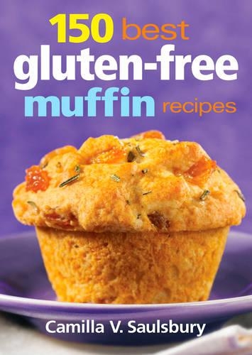 Паперова книга «150 Best Gluten-Free Muffin Recipes», автор Камілла В. Солсбері - фото №1