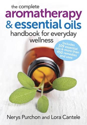 Паперова книга «Complete Aromatherapy and Essential Oils Handbook», авторів Лора Кантеле, Неріс Пурчон - фото №1