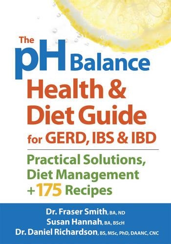 Бумажная книга «pH Balance Health and Diet Guide for Gerd, IBS and IBD», автор Фрейзер Смит - фото №1