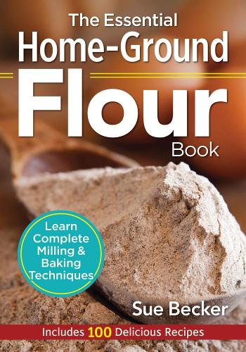  «Essential Home Ground Flour Book» - фото №1