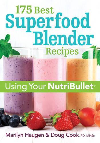  «175 Best Superfood Blender Recipes» - фото №1