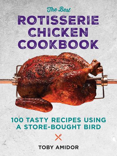  «Best Rotisserie Chicken Cookbook» - фото №1