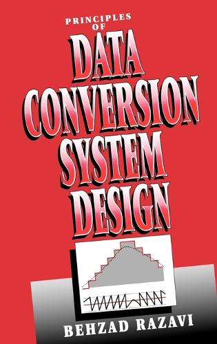 [object Object] «Principles of Data Conversion System Design», автор Бехзад Разави - фото №1