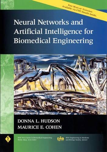 [object Object] «Neural Networks and Artificial Intelligence for Biomedical Engineering», авторов Донна Л. Хадсон, Морис Э. Коэн - фото №1