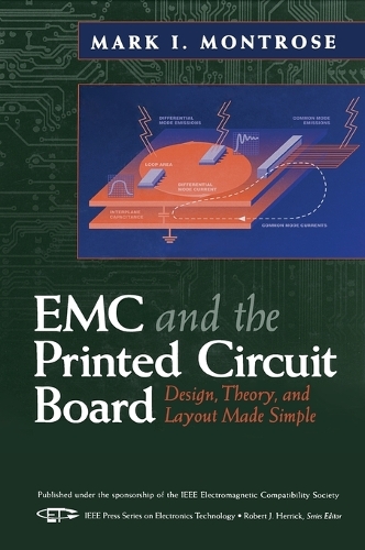 [object Object] «EMC and the Printed Circuit Board: Design, Theory, and Layout Made Simple», автор Марк І. Монтроуз - фото №1