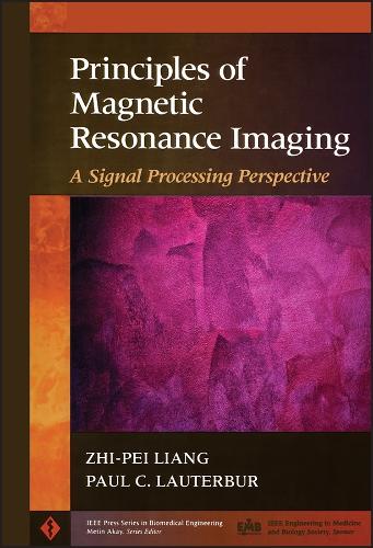 [object Object] «Principles of Magnetic Resonance Imaging: A Signal Processing Perspective», авторов Пол К. Лаутербур, Чжи-Пэй Лян - фото №1