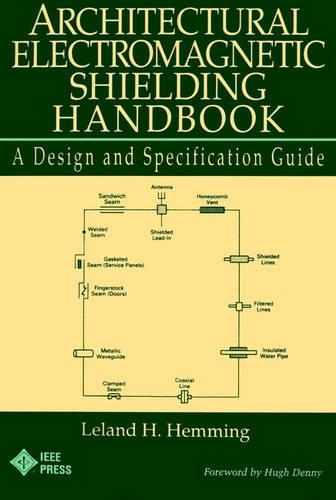 Паперова книга «Architectural Electromagnetic Shielding Handbook: A Design and Specification Guide», автор Ліланд Г. Хеммінг - фото №1