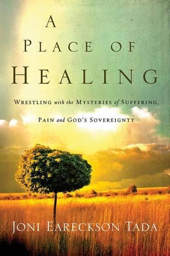 Паперова книга «A Place of Healing», автор Джоні Еарексон-Тада - фото №1