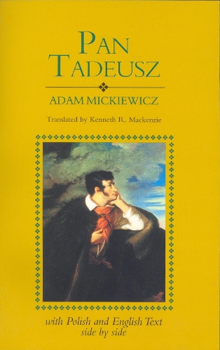 Бумажная книга «Pan Tadeusz», авторов Адам Мицкевич, Кеннети Маккензи - фото №1