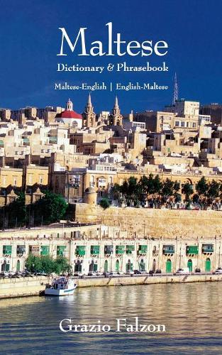 Паперова книга «Maltese-English/English-Maltese Dictionary and Phrasebook», автор Граціо Фальцон - фото №1