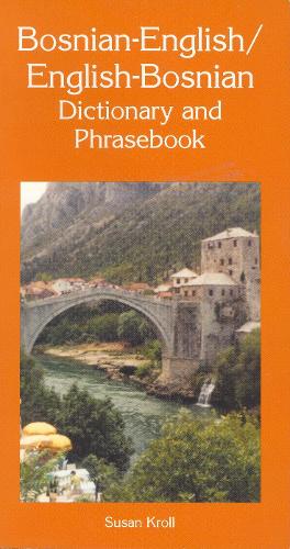 Паперова книга «Bosnian-English / English-Bosnian Dictionary & Phrasebook», автор Сьюзан Кролл - фото №1