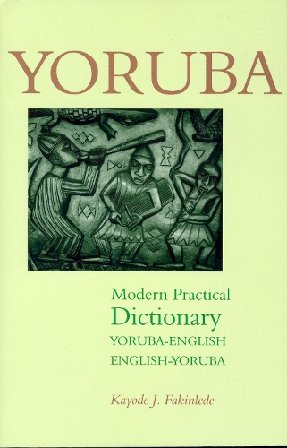 Паперова книга «Yoruba-English/English-Yoruba Modern Practical Dictionary», автор Кайоде Факінледе - фото №1
