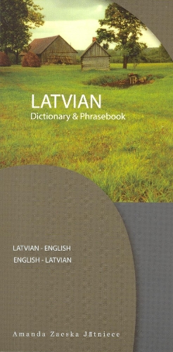 Бумажная книга «Latvian-English / English-Latvian Dictionary & Phrasebook», автор Аманда Заеска Ятниеце - фото №1