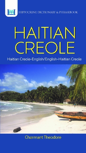 Бумажная книга «Haitian Creole Dictionary & Phrasebook», автор Шарман Теодор - фото №1