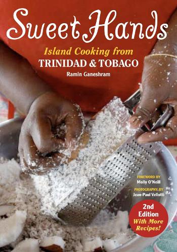  «Sweet Hands: Island Cooking from Trinidad & Tobago» - фото №1