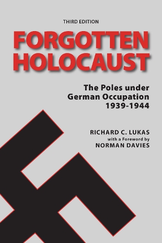 Паперова книга «Forgotten Holocaust, Third Edition», авторів Норман Девіс, Річард Лукас - фото №1