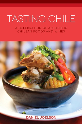 Бумажная книга «Tasting Chile», автор Дэниел Джоэлсон - фото №1