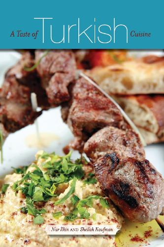 Бумажная книга «A Taste of Turkish Cuisine», авторов Нур Илкин, Шейла Кауфман - фото №1