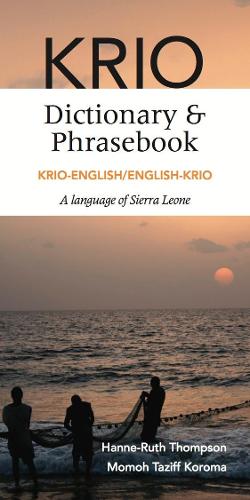 Паперова книга «Krio-English/English-Krio Dictionary & Phrasebook», авторів Ханне-Рут Томпсон, Момох Тазіф Корома - фото №1