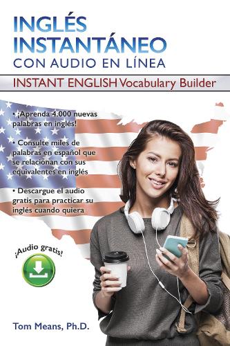 Бумажная книга «Ingles Instantaneo: Instant English Vocabulary Builder», автор Том Минс - фото №1