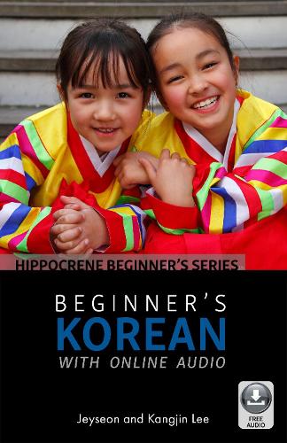 Бумажная книга «Beginner’s Korean with Online Audio», авторов Джейсон Ли, Канджин Ли - фото №1