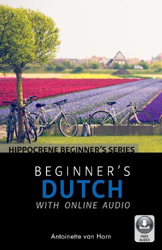 Бумажная книга «Beginner's Dutch with Online Audio», автор Антуанетта ван Хорн - фото №1