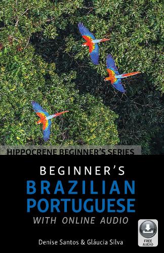Паперова книга «Beginner's Brazilian Portuguese with Online Audio», авторів Деніз Сантос, Глауція Сільва - фото №1