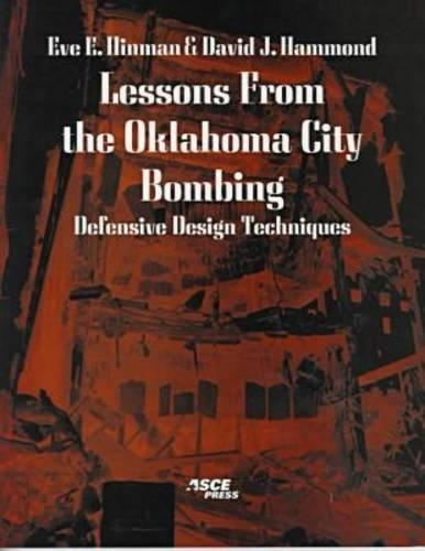 Бумажная книга «Lessons from the Oklahoma City Bombing: Defensive Design Techniques», авторов Дэвид Дж. Хаммонд, Э. Хинман - фото №1