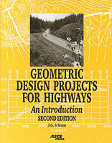 Бумажная книга «Geometric Design Projects for Highways», автор Джон Г. Шун - фото №1