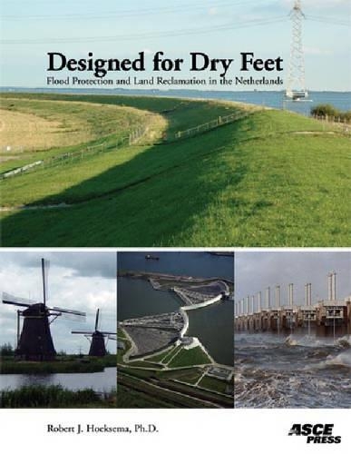 Бумажная книга «Designed for Dry Feet: Flood Protection and Land Reclamation in the Netherlands», автор Роберт Дж. Хоуксема - фото №1