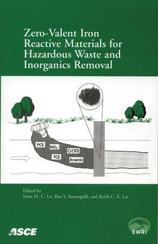 Бумажная книга «Zero-valent Iron Reactive Materials for Hazardous Waste and Inorganics Removal», автор Ирен М. К. Ло - фото №1