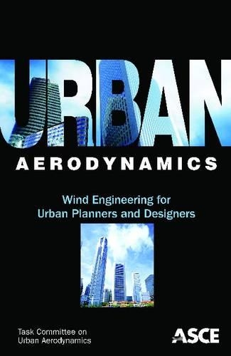 Бумажная книга «Urban Aerodynamics: Wind Engineering for Urban Planners and Designers», автор Марк Э. Уэстон - фото №1