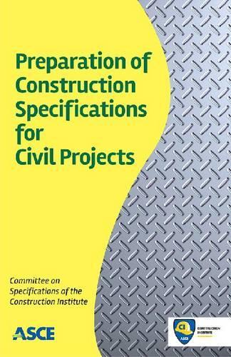 Бумажная книга «Preparation of Construction Specifications for Civil Projects», автор Комитет по спецификациям - фото №1