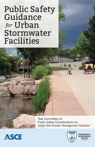 Бумажная книга «Public Safety Guidance for Urban Stormwater Facilities: Task Committee on Public Safety Considerations for Urban Stormwater Management Facilities», автор Американское общество инженеров-строителей - фото №1