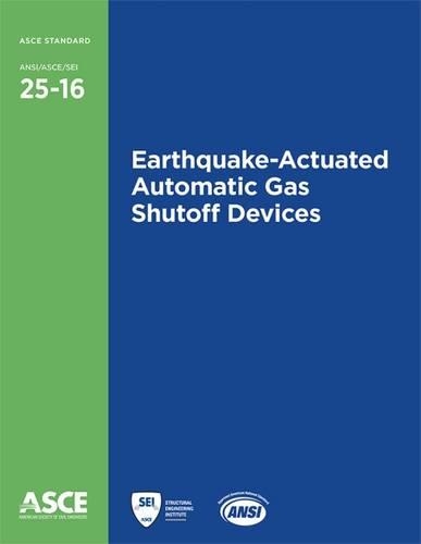 Бумажная книга «Earthquake-Actuated Automatic Gas Shutoff Devices (25-16)», автор Американское общество инженеров-строителей - фото №1