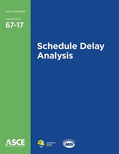 Бумажная книга «Schedule Delay Analysis», автор Американское общество инженеров-строителей - фото №1