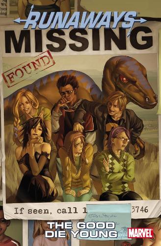 Бумажная книга «Runaways Vol.3: The Good Die Young», автор Брайан К. Вон - фото №1