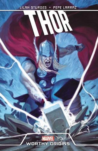Паперова книга «Thor: Worthy Origins», авторів Джейсон Аарон, Лайла Стерджес - фото №1