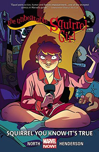 Бумажная книга «Unbeatable Squirrel Girl, The Volume 2: Squirrel You Know It's True» - фото №1