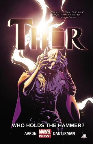 Паперова книга «Thor Vol. 2: Who Holds The Hammer?», автор Джейсон Аарон - фото №1